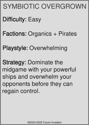 Symbiotic Overgrown - Summary